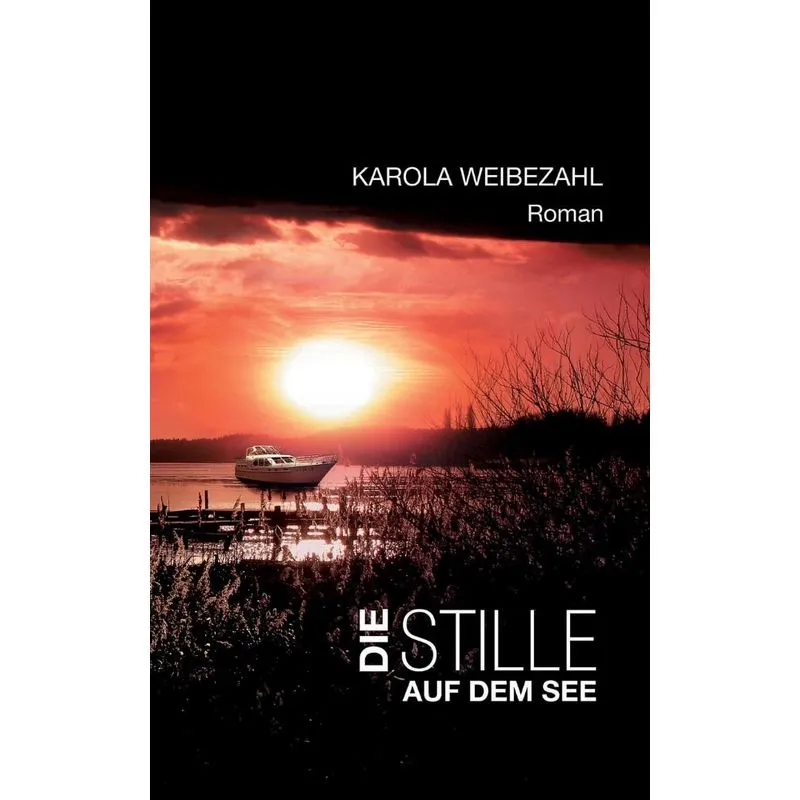 Die Stille auf dem See