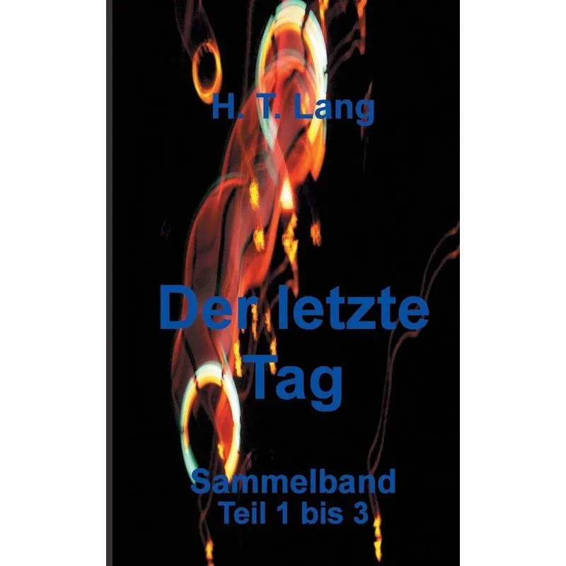 Der letzte Tag - Sammelband