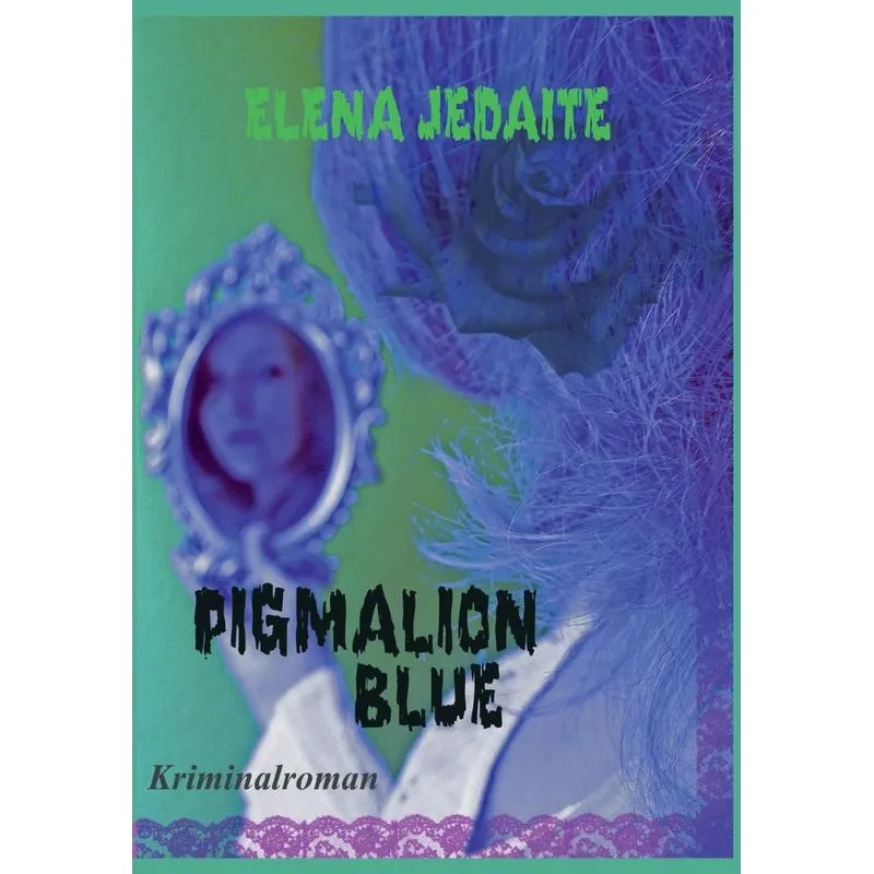 PIGMALION BLUE