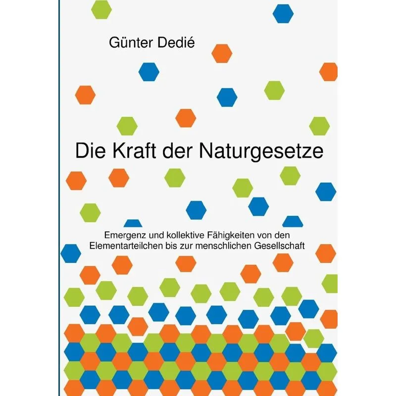 Die Kraft der Naturgesetze