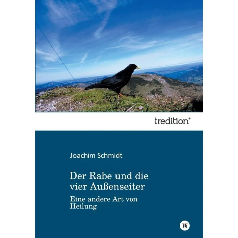 Der Rabe Und Die Vier Aussenseiter