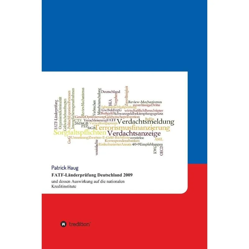Livro Fatf-Landerprufung Deutschland 2009 Und Dessen Auswirkung Auf Die Nationalen Kreditinstitute