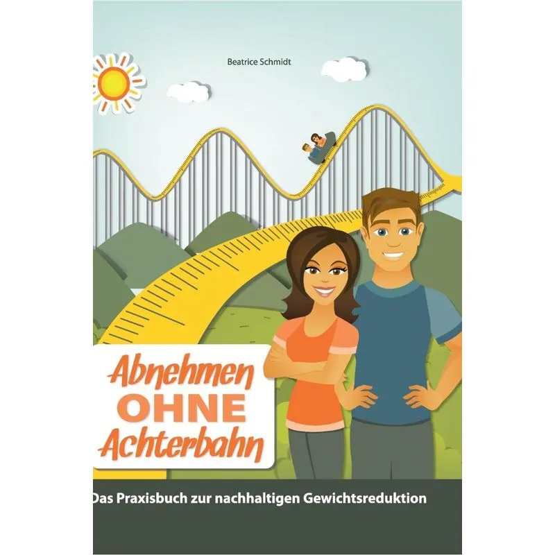 Abnehmen Ohne Achterbahn