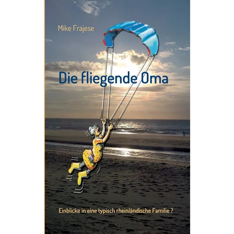 Die Fliegende Oma
