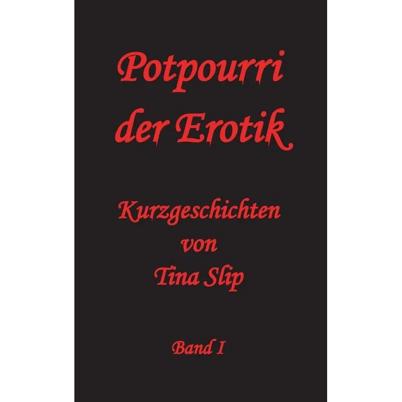 Potpourri Der Erotik