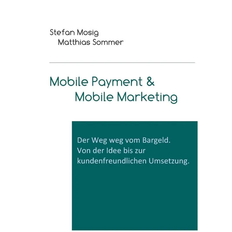 Mobile Payment & Mobile Marketing