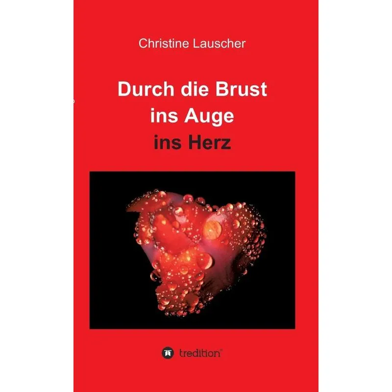 Durch Die Brust Ins Auge Ins Herz