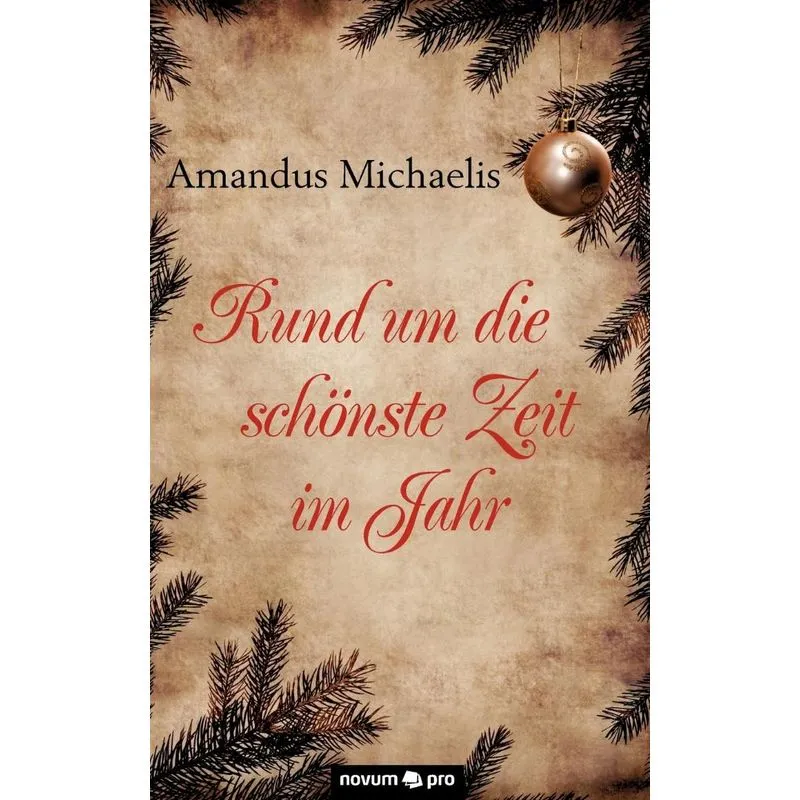 Rund Um Die Sch Nste Zeit Im Jahr