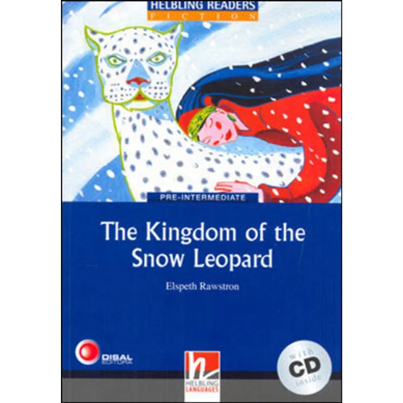 THE KINGDOM OF THE SNOW LEOPARD - LEVEL 4 + AUDIO CD + MEDIA APP + E-ZONE RESOURCES