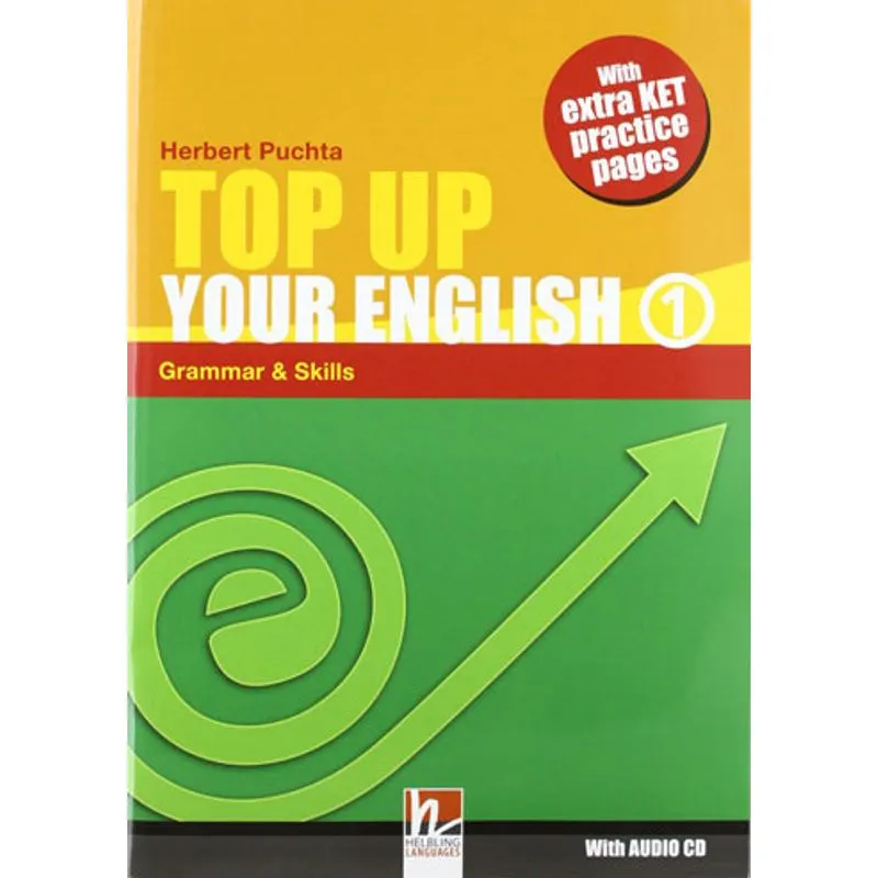TOP UP YOUR ENGLISH 1 - GRAMMAR AND SKILLS - WITH AUDIO CD