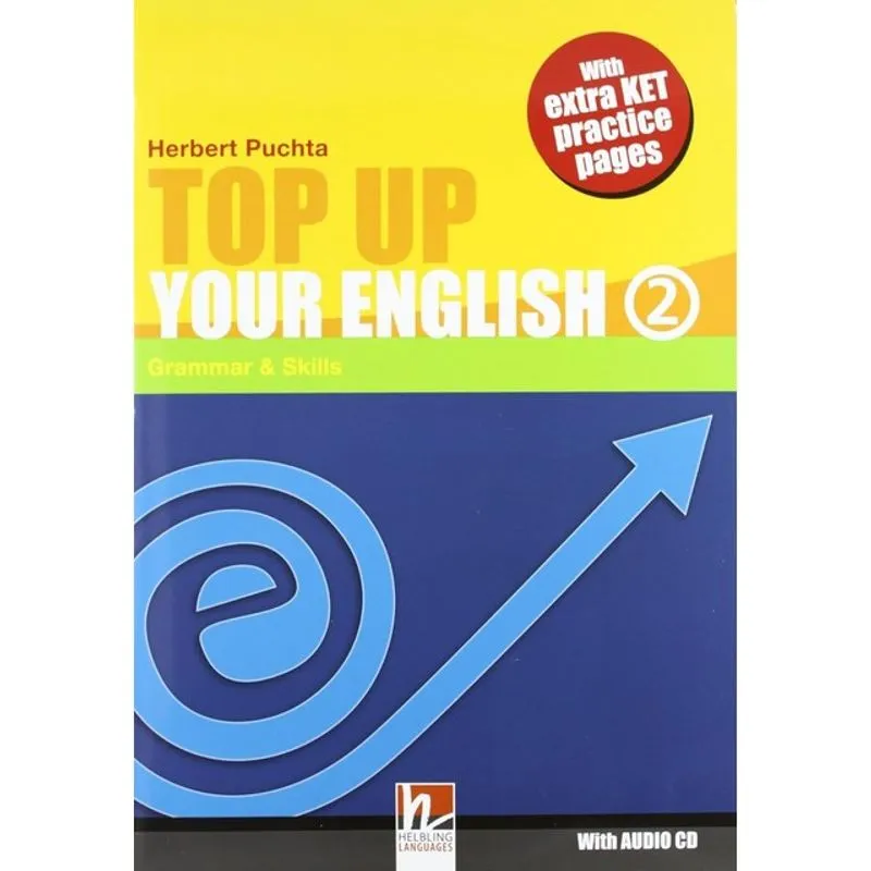 TOP UP YOUR ENGLISH 2 - GRAMMAR AND SKILLS - WITH AUDIO CD