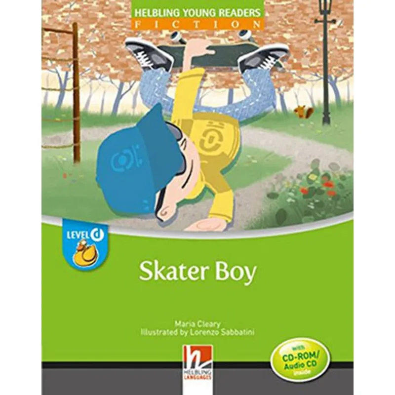 SKATER BOY - WITH CD-ROM AND AUDIO CD - LEVEL D