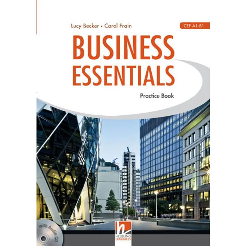 BUSINESS ESSENTIALS - PRACTICE BOOK - STUDENT'S BOOK + AUDIO CD