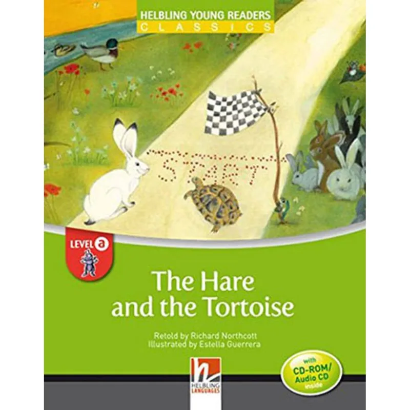 THE HARE AND THE TORTOISE - LEVEL A + AUDIO CD