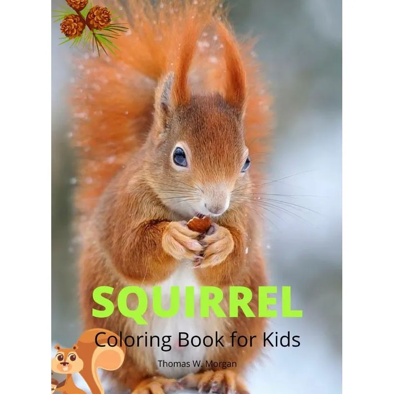Squirrel Coloring Book for Kids