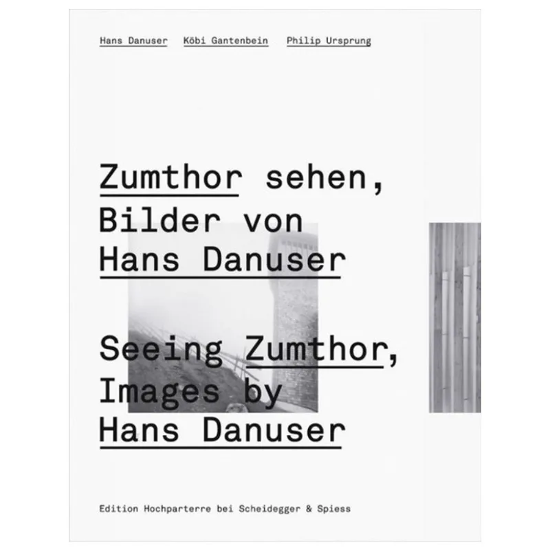 SEEING ZUMTHOR