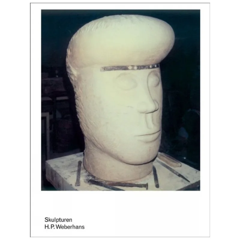 H.P. WEBERHANS - SCULPTURES
