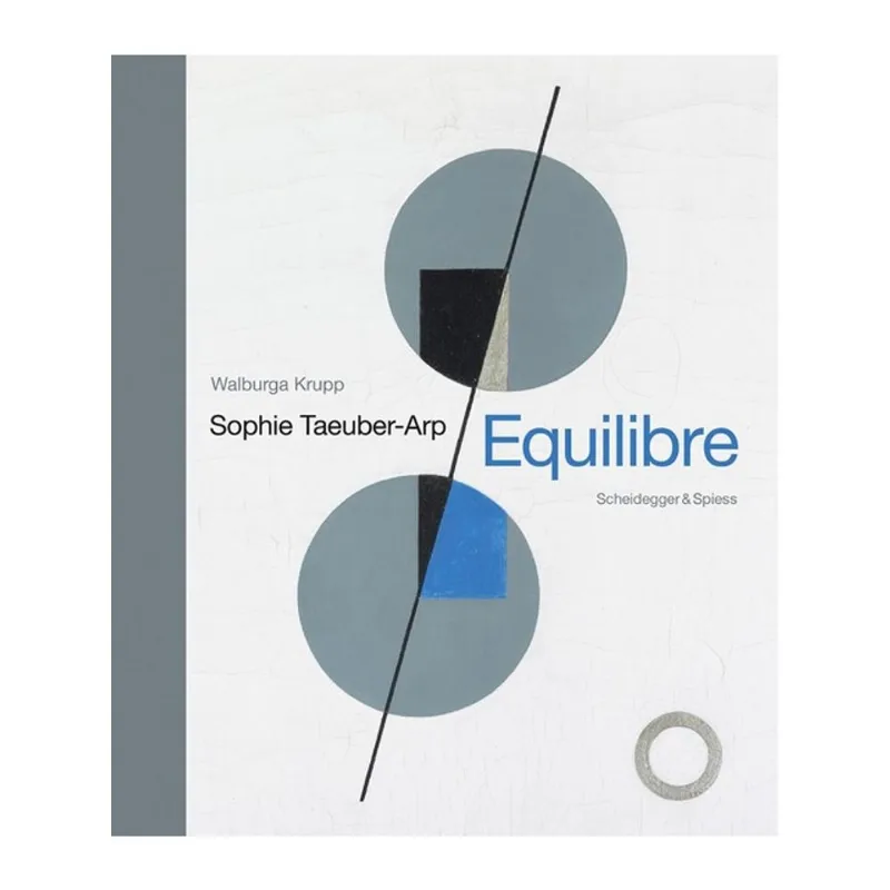 SOPHIE TAEUBER-ARP - EQUILIBRE