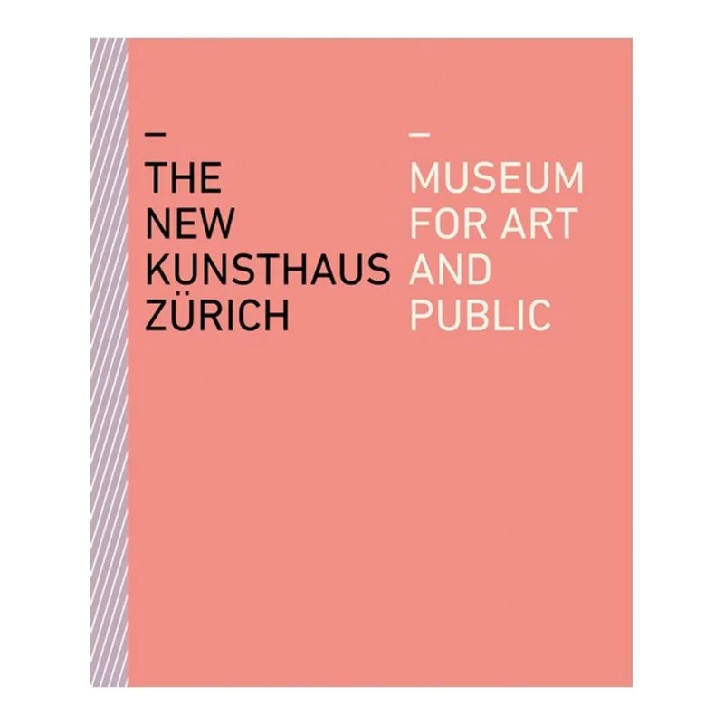 THE NEW KUNSTHAUS ZÜRICH