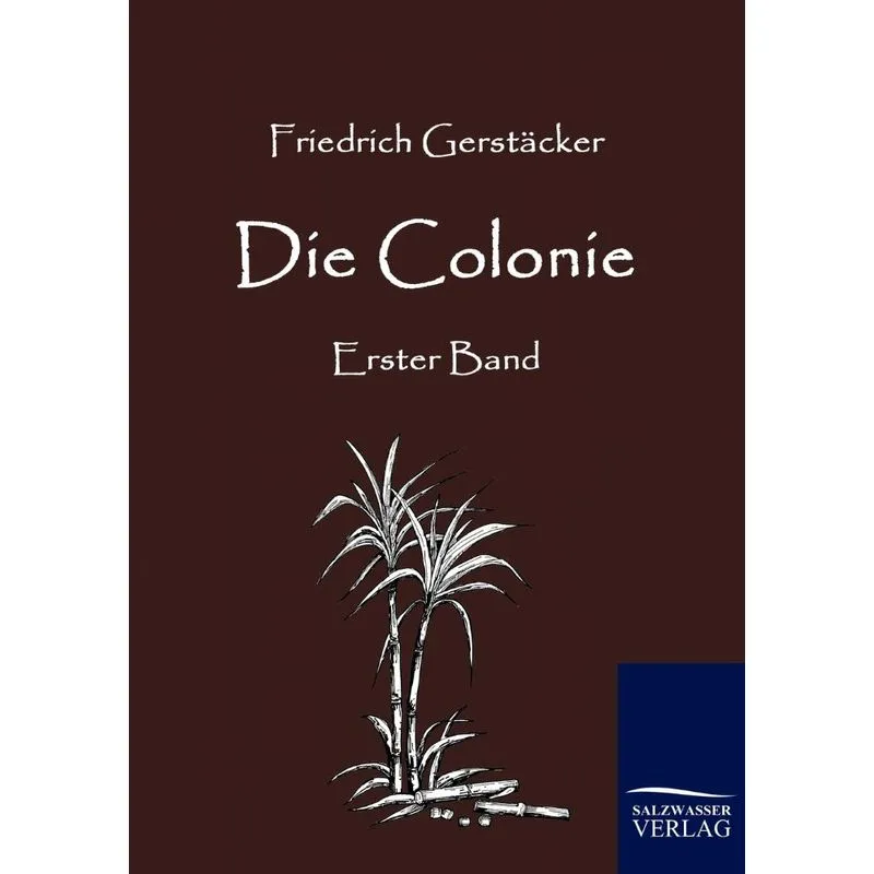 Die Colonie