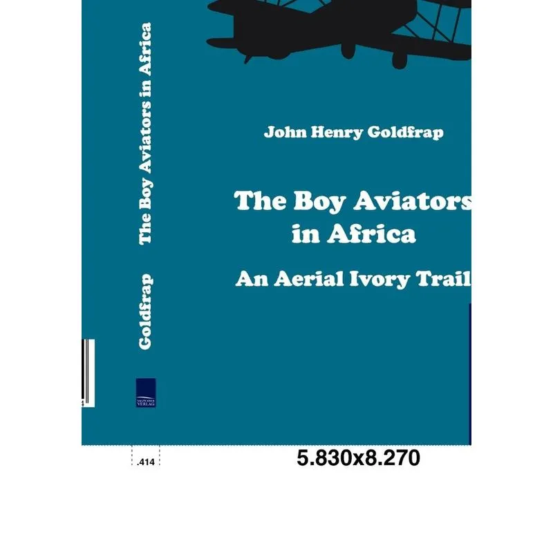 The Boy Aviators In Africa