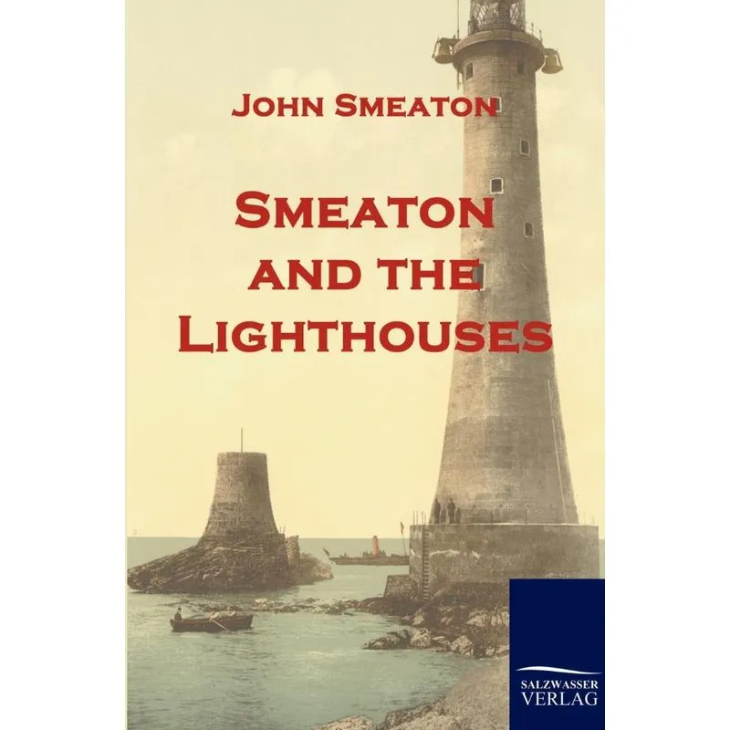 Smeaton and the Lighthouses