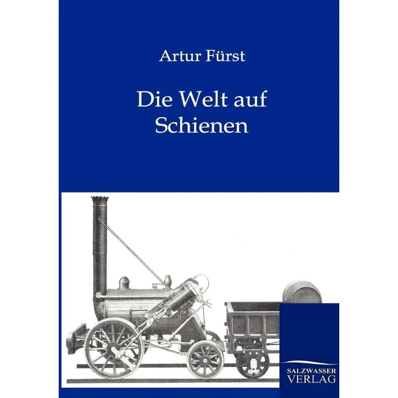 Die Welt auf Schienen