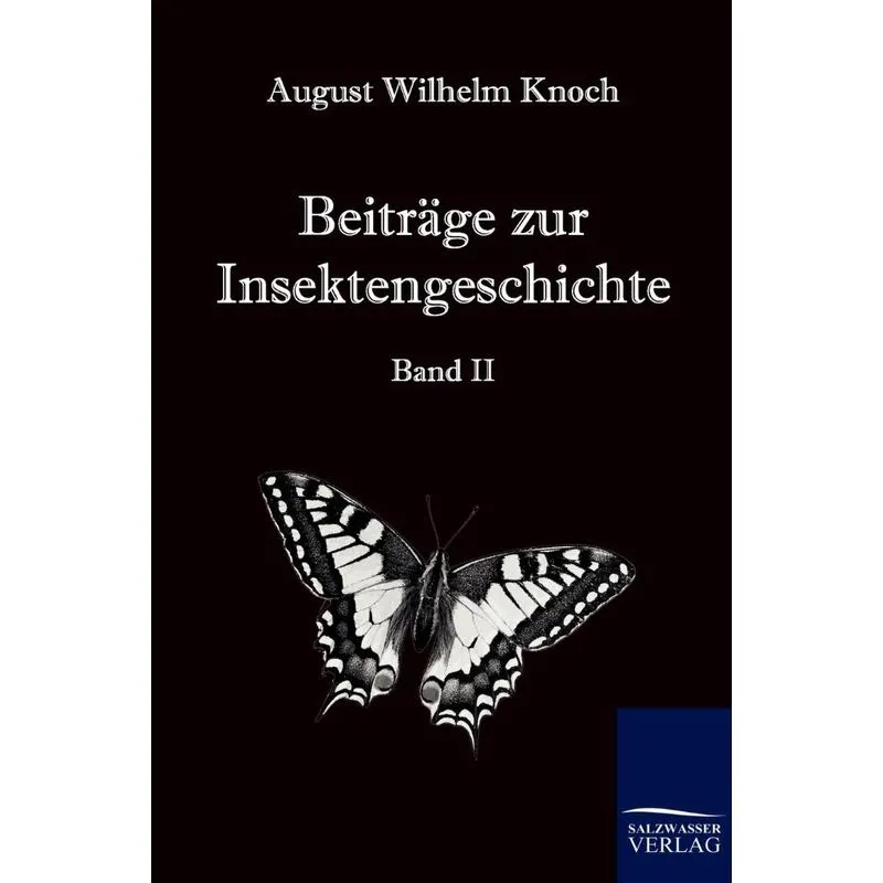 Beiträge zur Insektengeschichte