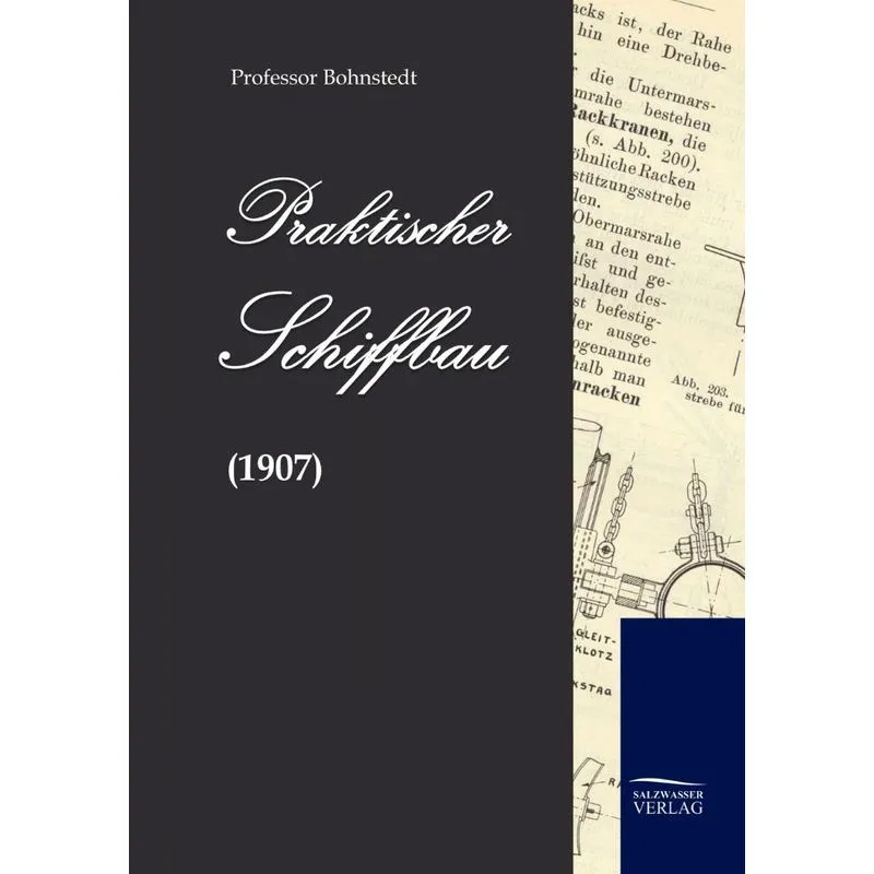 Praktischer Schiffbau (1907)