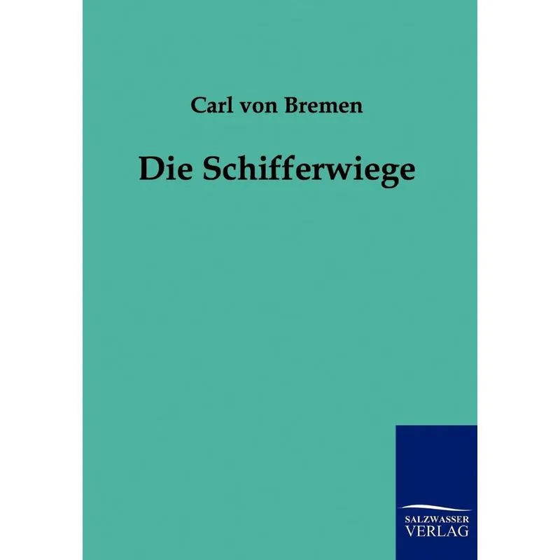 Die Schifferwiege