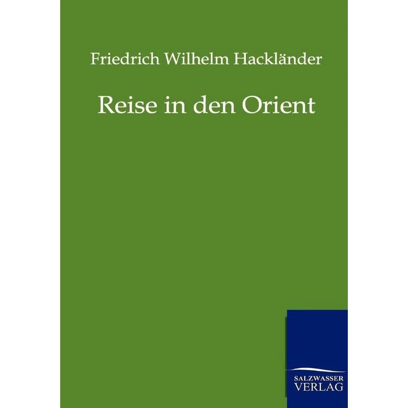 Reise in den Orient