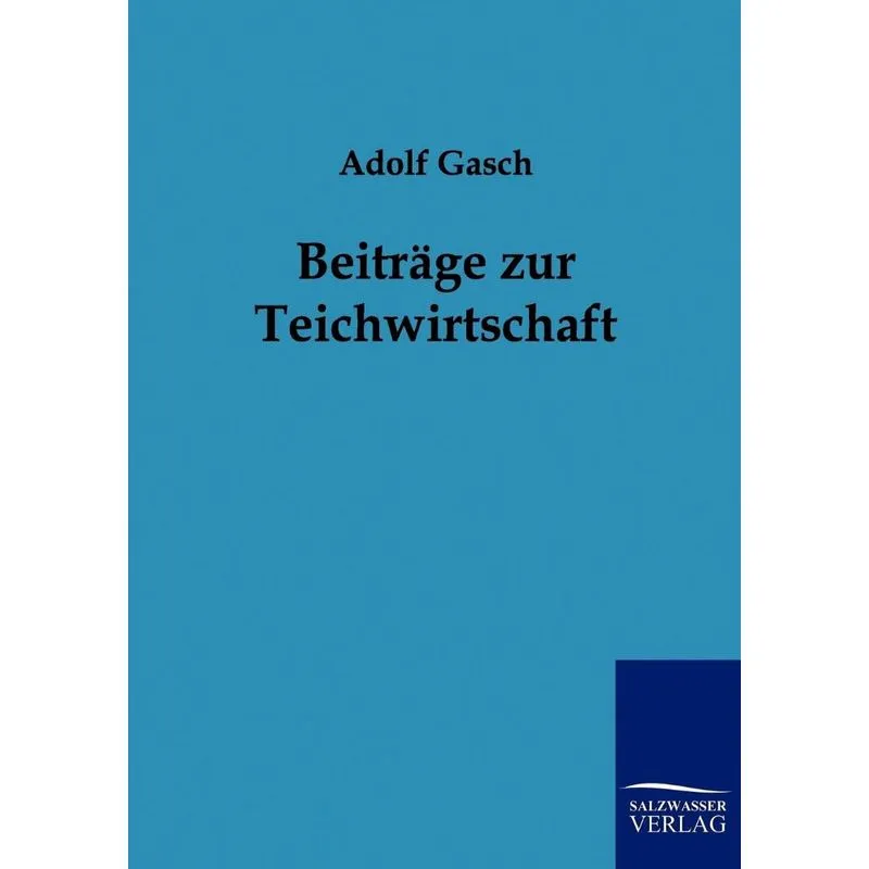 Beiträge Zur Teichwirtschaft