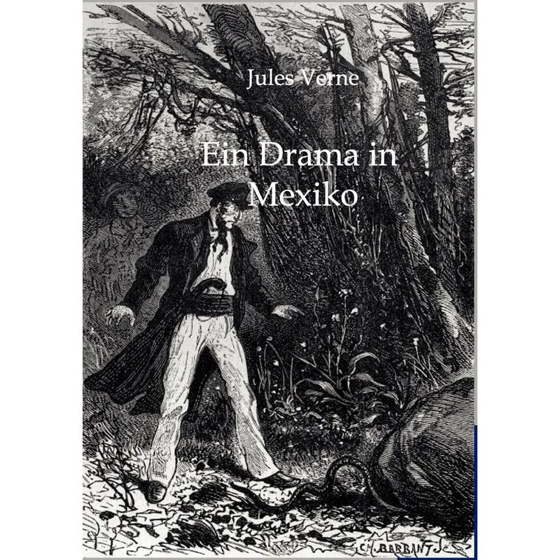 Ein Drama in Mexiko