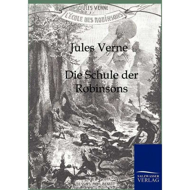 Die Schule der Robinsons
