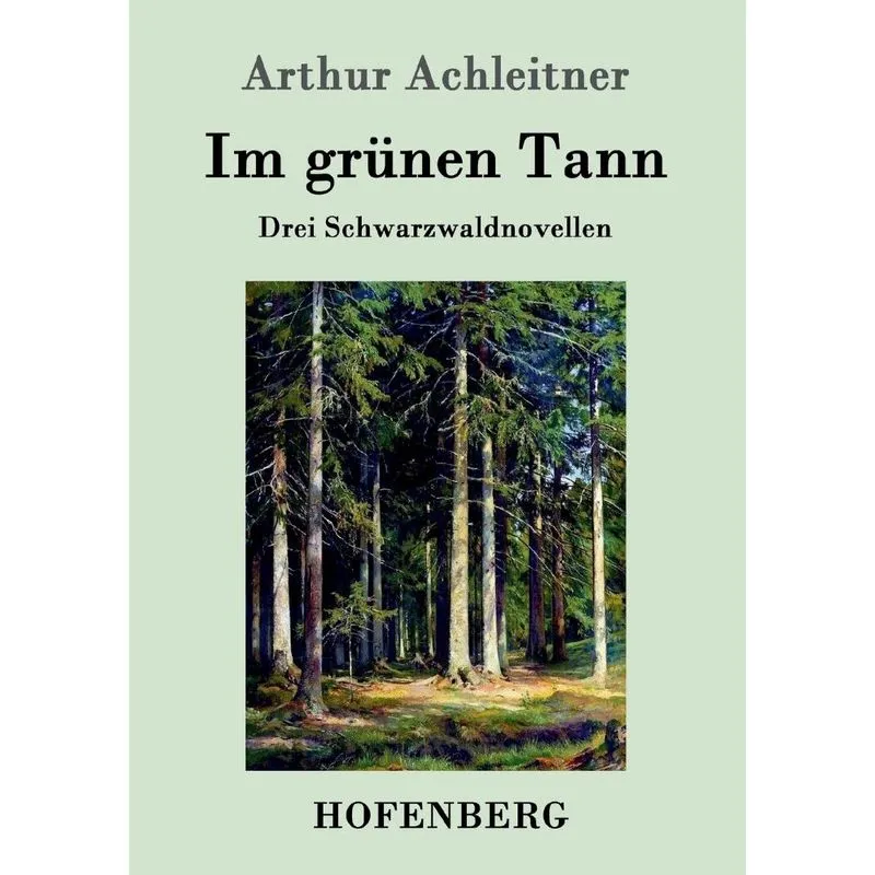 Im grünen Tann
