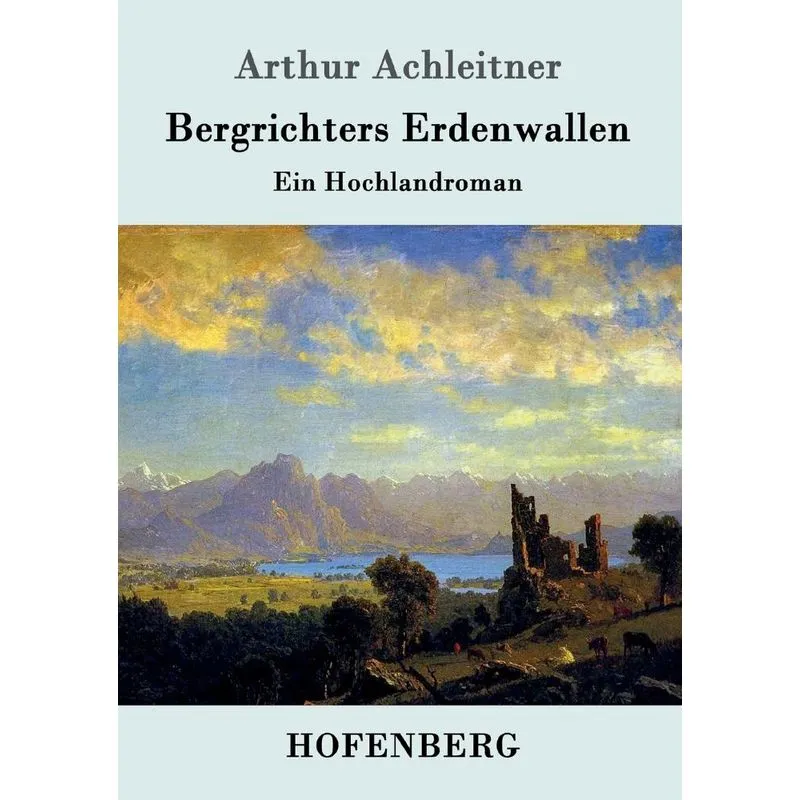Bergrichters Erdenwallen