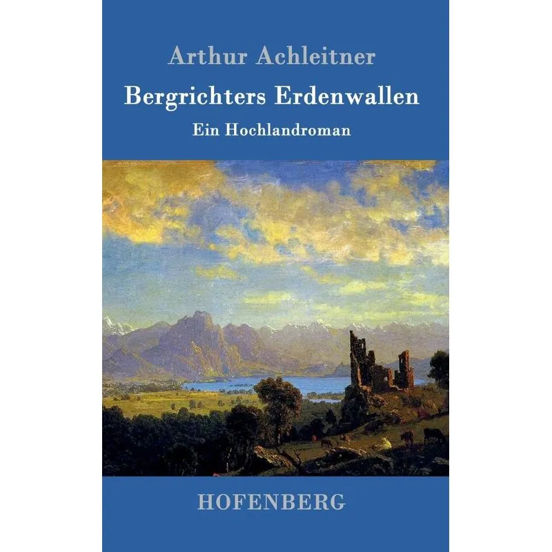Bergrichters Erdenwallen