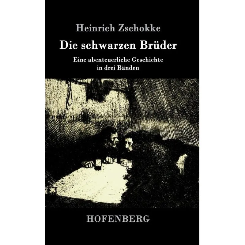 Die schwarzen Brüder