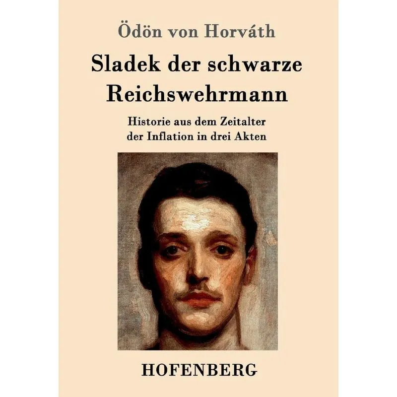 Sladek der schwarze Reichswehrmann