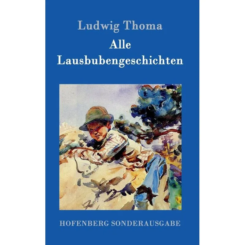 Alle Lausbubengeschichten