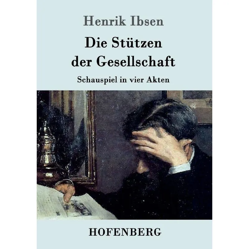 Die Stützen der Gesellschaft