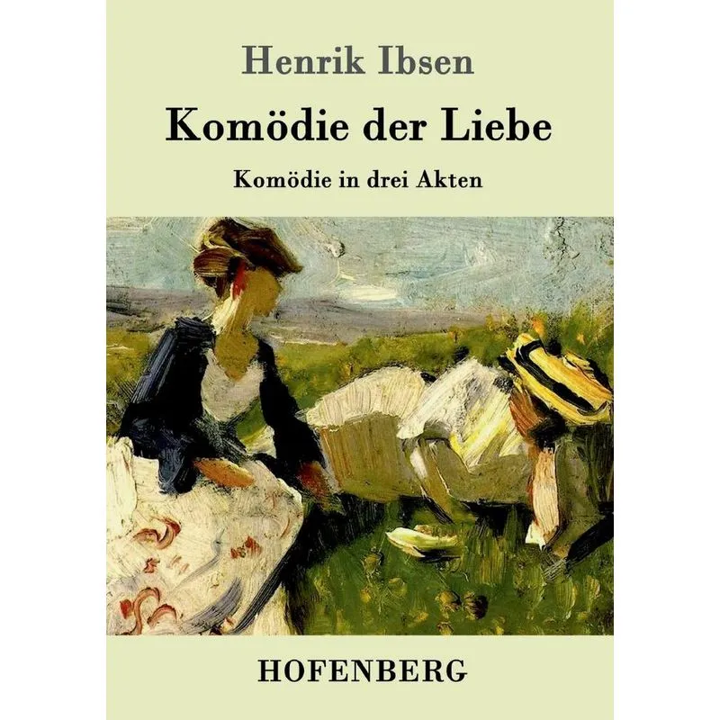 Komödie der Liebe