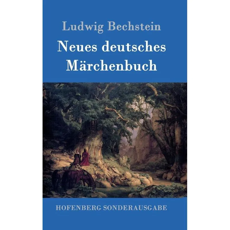 Neues deutsches Märchenbuch