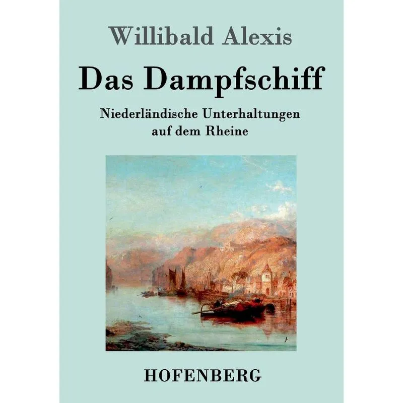 Das Dampfschiff