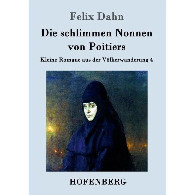 Die schlimmen Nonnen von Poitiers