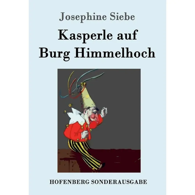 Kasperle auf Burg Himmelhoch