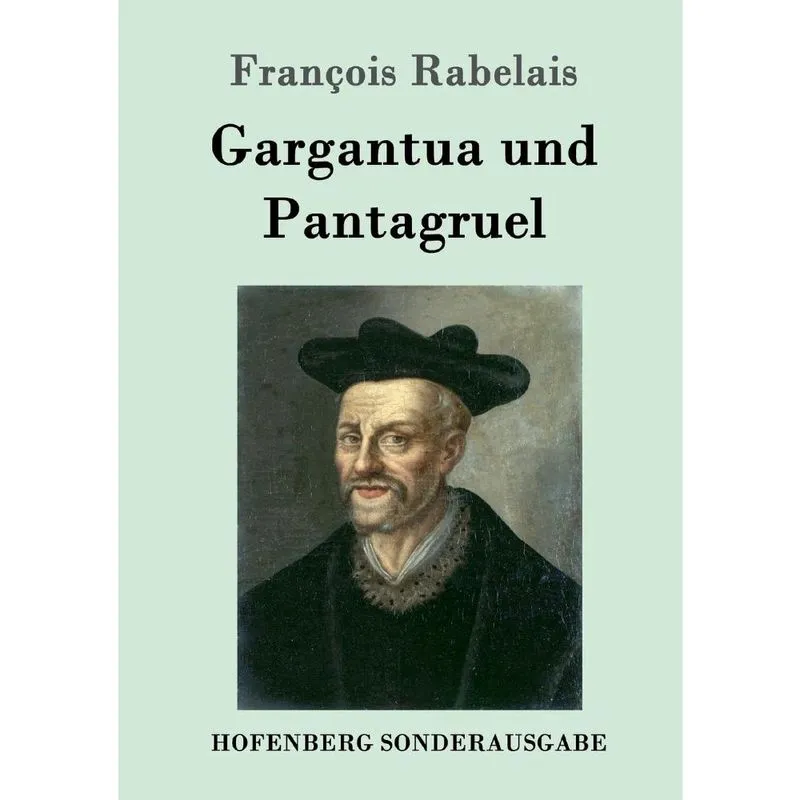 Gargantua und Pantagruel