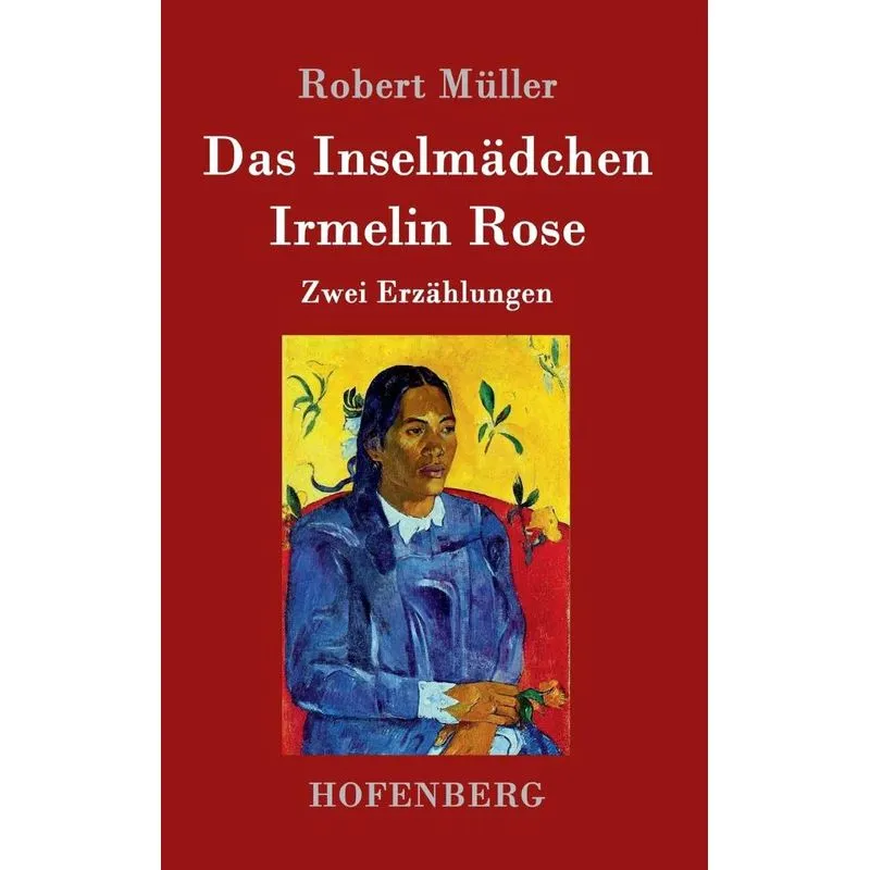 Das Inselmädchen / Irmelin Rose