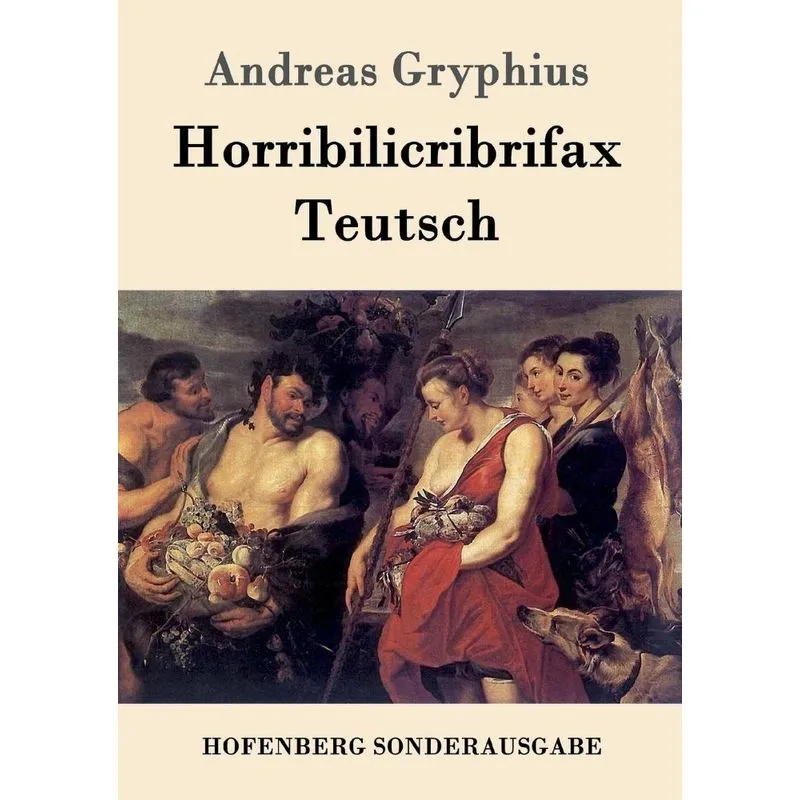 Horribilicribrifax Teutsch