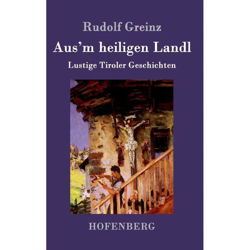 Ausm heiligen Landl